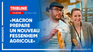 Read more about the article Tribune – « Macron prépare un nouveau Fessenheim agricole »