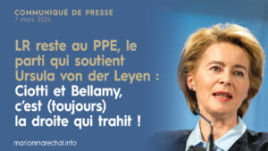 Lire la suite à propos de l’article LR reste au PPE, le parti qui soutient Ursula von der Leyen : Ciotti et Bellamy, c’est (toujours) la droite qui trahit !